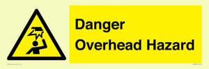 Danger Overhead Hazard